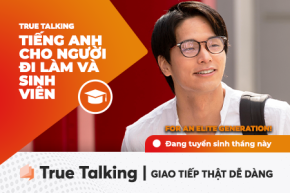 Tiếng Anh Giao tiếp (True Talking)